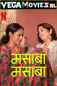 Masaba Masaba Season 2 2022 Hindi Netflix Complete Web Series 480p 720p WEB-DL