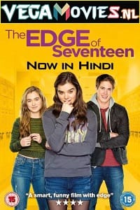 The Edge of Seventeen 2016 Dual Audio Hindi - English WeB-DL 480p 720p 1080p
