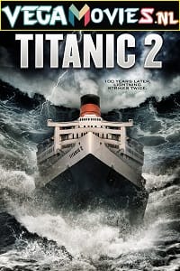 Titanic II 2010 Dual Audio Hindi-English 480p 720p