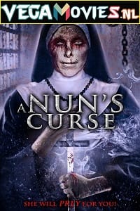 A Nuns Curse 2019 Dual Audio Hindi-English 480p 720p 1080p