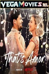 That’s Amor 2022 Dual Audio Hindi-English 480p 720p 1080p