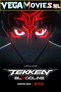 Tekken Bloodline 2022 Season 1 Dual Audio English-Japanese 720p HEVC WEB-DL