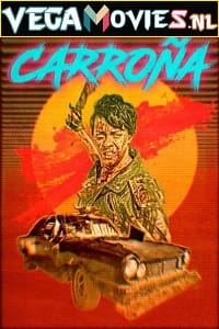 Carroña 2019 Dual Audio Hindi-Spanish 480p 720p