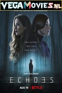 Echoes 2022 Season 1 Dual Audio Hindi-English 480p 720p 1080p WEB-DL