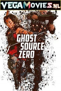 Ghost Source Zero 2017 Dual Audio Hindi-English 480p 720p 1080p