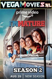 ImMature 2022 Season 2 Hindi Complete Amazon Prime Video WEB Series 480p 720p 1080p WEB-DL
