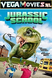 Jurassic School 2017 Dual Audio Hindi-English 480p 720p
