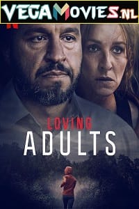 Loving Adults 2022 English With Subtitles 480p 720p 1080p