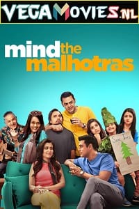 Mind the Malhotras Season 1 - 2 Hindi Amazon Prime Complete Web Series 480p 720p WEB-DL