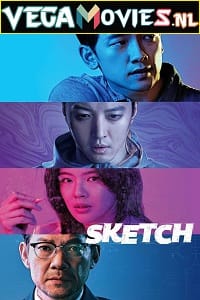 Sketch 2018 Season 1 Dual Audio Hindi-Korean 480p 720p WEB-DL