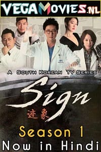 Sign 2011 Season 1 Hindi Dubbed ORG 480p 720p WEB-DL Korean Drama Series