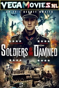 Soldiers of the Damned 2015 Dual Audio Hindi - English WeB-DL 480p 720p 1080p