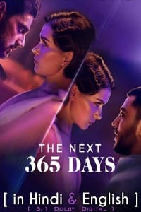The Next 365 Days 2022 Dual Audio Hindi-English 480p 720p 1080p