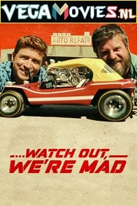 Watch Out We’re Mad 2022 Dual Audio Hindi-English 480p 720p 1080p