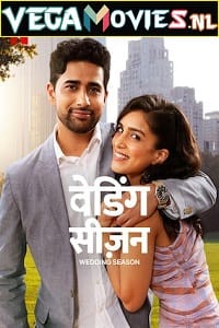 Wedding Season 2022 Dual Audio Hindi-English 480p 720p 1080p