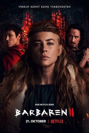 Barbarians Season 1 - 2 Dual Audio Hindi ORG - English Netflix Original WEB Series 480p 720p 1080p WEB-DL