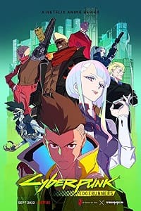 Cyberpunk Edgerunners 2022 Season 1 Dual Audio English-Chinese Netflix Anime Series 480p 720p WEB-DL