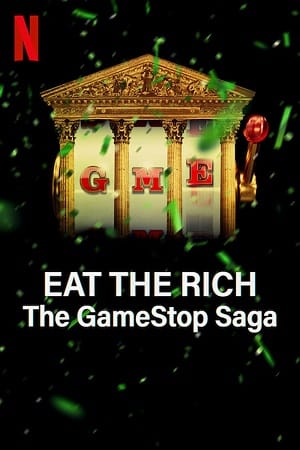 Eat the Rich The GameStop Saga 2022 Season 1 Dual Audio Hindi-English 720p HEVC WEB-DL