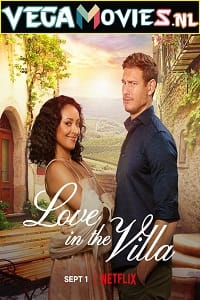 Love In The Villa 2022 Dual Audio Hindi-English 480p 720p 1080p