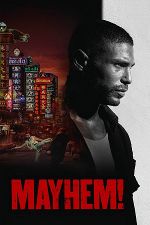 Mayhem 2017 Dual Audio Hindi - English WeB-DL 480p 720p 1080p