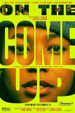 On the Come Up 2022 BluRay English With Subtitles Full Movie 480p 720p 1080p