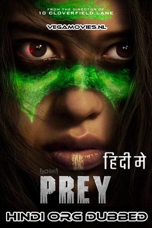 Prey 2022 Dual Audio Hindi ORG - English WeB-DL 480p 720p 1080p