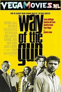 The Way of the Gun 2000 Dual Audio Hindi-English 480p 720p 1080p