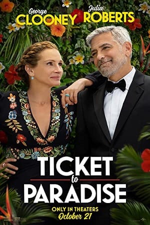 Ticket to Paradise 2022 Blu-Ray Dual Audio Hindi-English 480p 720p 1080p