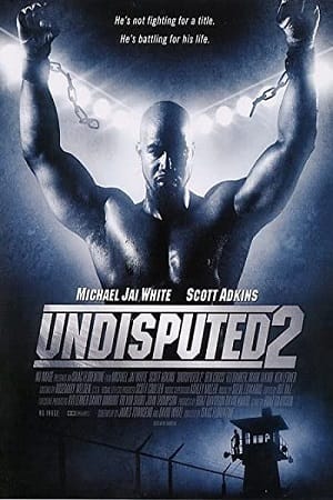 Undisputed 2 Last Man Standing 2006 Dual Audio Hindi-English 480p 720p 1080p