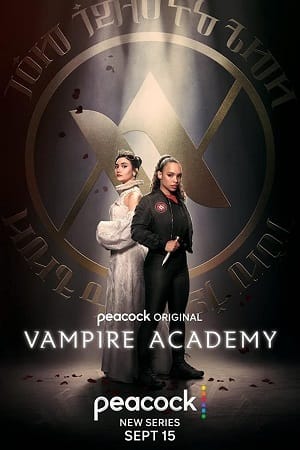 Vampire Academy 2022 Season 1 S01E10 Added English WEB Series 720p HEVC WEB-DL