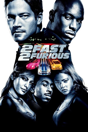 2 Fast 2 Furious 2003 Blu-ray Dual Audio Hindi-English 480p 720p 1080p 2160p 4K