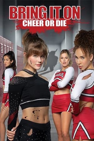 Bring It On Cheer or Die 2022 English with Subtitles Full Movie WEB-DL 480p 720p 1080p