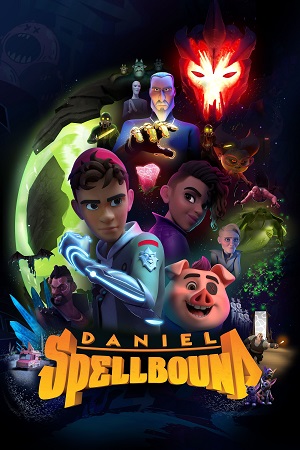 Daniel Spellbound Season 1 - 2 Dual Audio Hindi - English Complete Netflix Web Series 720p