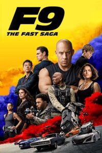 F9 Fast & Furious 9 2021 Dual Audio ORG Hindi 5.1 DD - English 480p 720p 1080p 2160p 4K