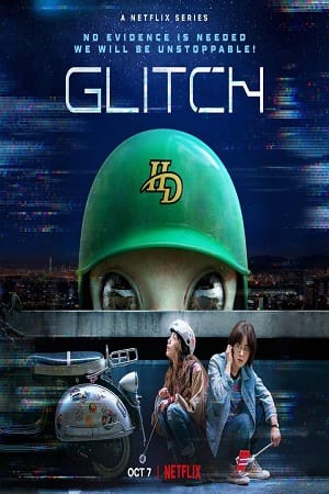 Glitch 2022 Season 1 Dual Audio Korean-English 720p 10Bit WEB-DL