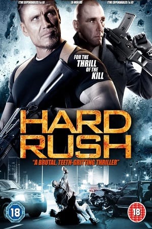 Hard Rush 2013 Dual Audio Hindi-English 480p 720p 1080p