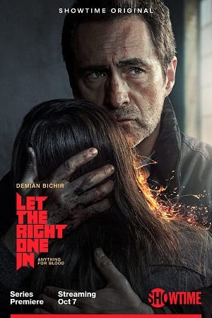 Let the Right One In 2022 Season 1 S01E10 Added ShowTime Original WEB Series 720p HEVC WEB-DL
