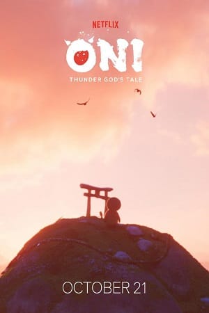ONI Thunder Gods Tale 2022 Season 1 Dual Audio Hindi-English 720p WEB-DL