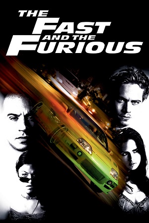 The Fast and the Furious 2001 Blu-ray Dual Audio Hindi-English 480p 720p 1080p 2160p 4K