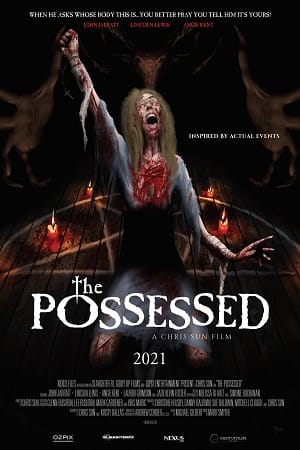 The Possessed 2021 BluRay English With Subtitles Full Movie 480p 720p 1080p