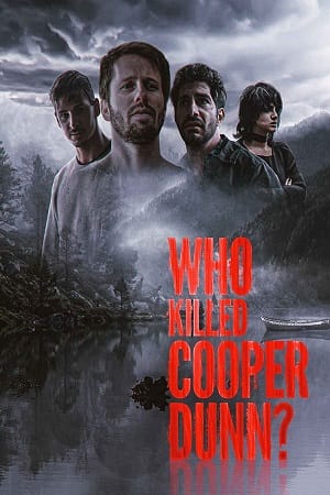 Who Killed Cooper Dunn? 2022 BluRay English With Subtitles Full Movie 480p 720p 1080p