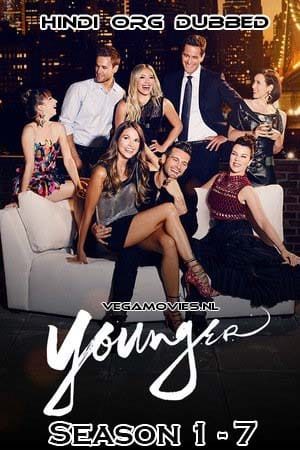 Younger Season 1 - 7 Dual Audio Hindi - English Complete Web Series 480p 720p 1080p