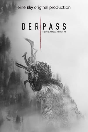 Der Pass Pagan Peak Season 1 - 2 Dual Audio Hindi - English Complete Netflix Web Series 720p WEB-DL