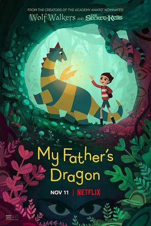 My Fathers Dragon 2022 Dual Audio Hindi-English 480p 720p 1080p