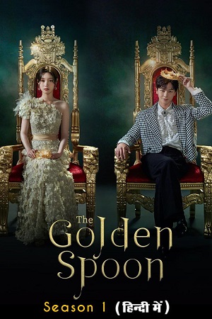 The Golden Spoon 2023 Season 1 Dual Audio Hindi-Korean DIsney- Original 480p 720p WEB-DL