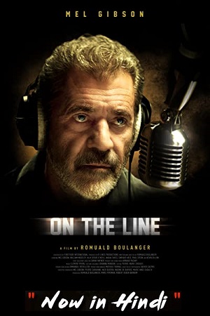 On the Line 2022 BluRay Dual Audio Hindi-English 480p 720p 1080p