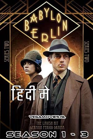 Babylon Berlin Season 1 - 3 Dual Audio Hindi - English Amazon Prime Complete Series 480p 720p