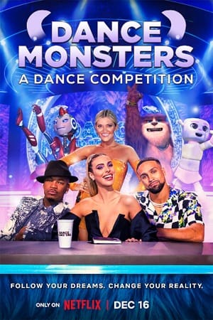 Netflix Dance Monsters 2022 Season 1 Dual Audio Hindi-English 480p 720p WEB-DL