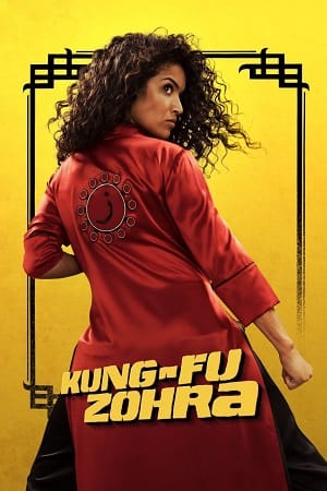 Kung Fu Zohra 2022 Hindi Dubbed Full Movie WEB-DL 480p 720p 1080p