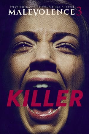 Malevolence 3 Killer 2018 Dual Audio Hindi-English 480p 720p 1080p